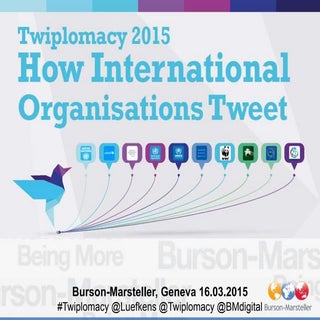 Twiplomacy 2015 - How International...