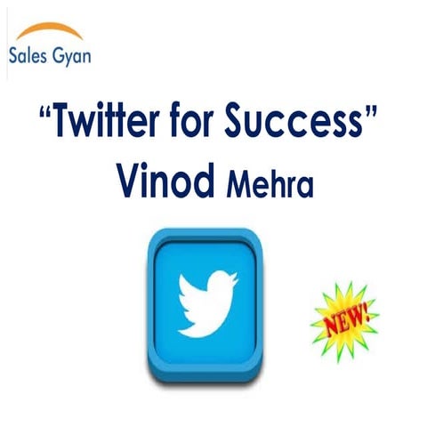 Twitter for Success - 2014