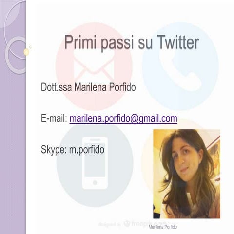 Primi passi su Twitter