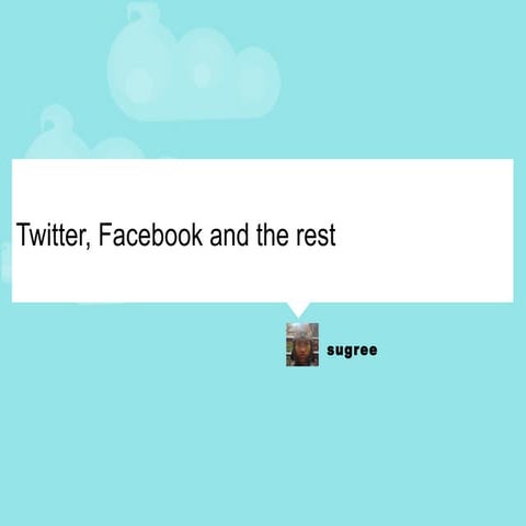 Twitter, Facebook and etc: Quick Startup Guide for Marketing