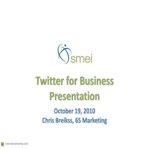 Twitter for Business Presentation