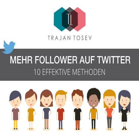 Wie Bekomme Ich Follower Bei Twitter Wie man mehr Follower auf Twitter gewinnt | PPT