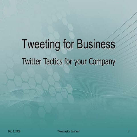 Tweeting For Business
