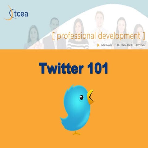 Twitter 101
