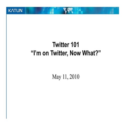 Twitter 101: I'm on Twitter, Now What?
