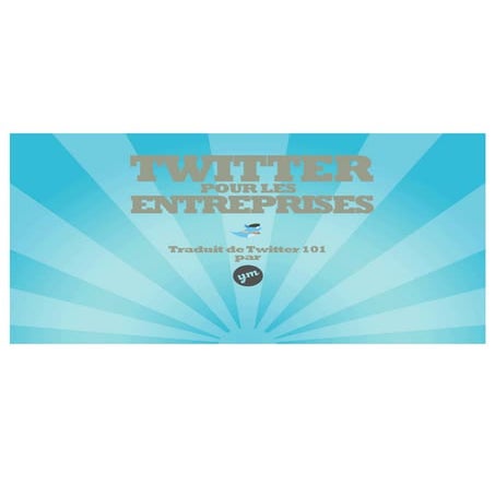 Twitter101en Français