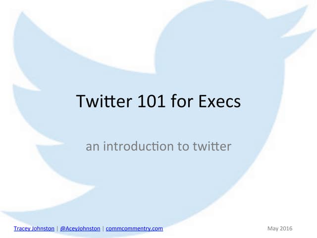 Twitter 101 for execs