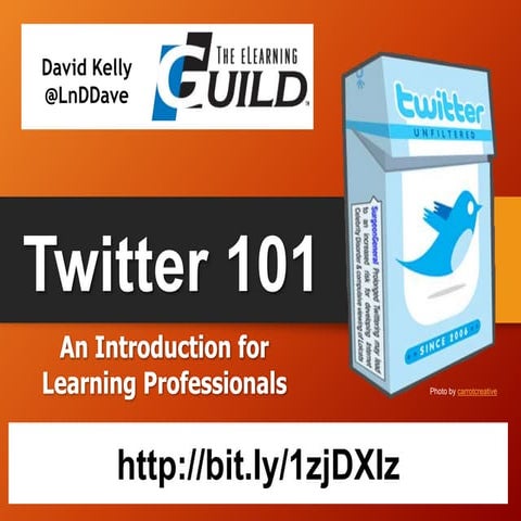 Twitter 101 for Learning Professionals