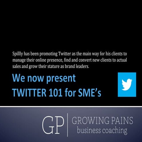 Twitter 101 for Small and Medium Enterprises - How to "do" Twitter from the s...