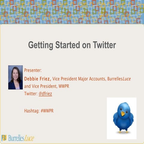 WWPR Presentation: Twitter Basics