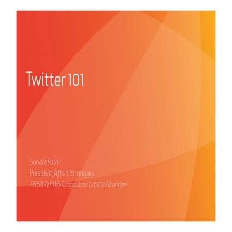 Twitter 101 Workshop for Public Relations and Marketing Professionals