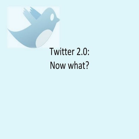 Twitter 2.0