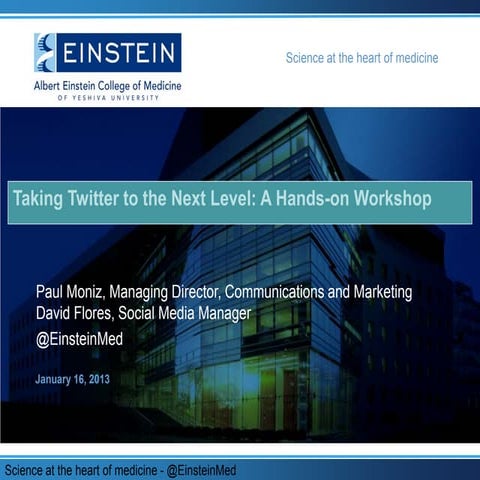 Taking Twitter to the Next Level: A Hands-On Workshop