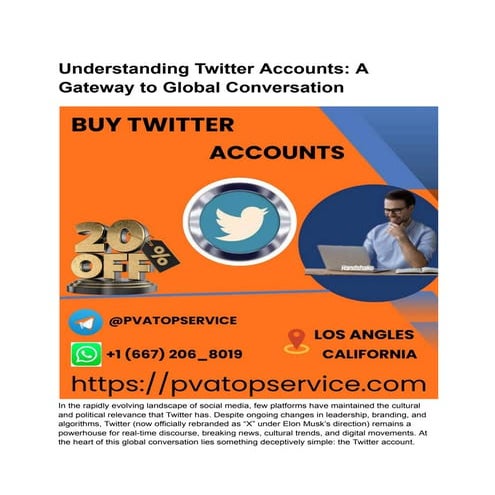 Twitter Accounts For Sale Twitter is a popular social media ....pdf