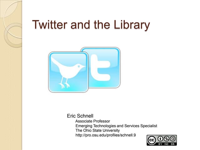 Twitter and the Library