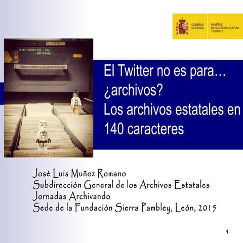 Los Archivos Estatales en 140 caracteres