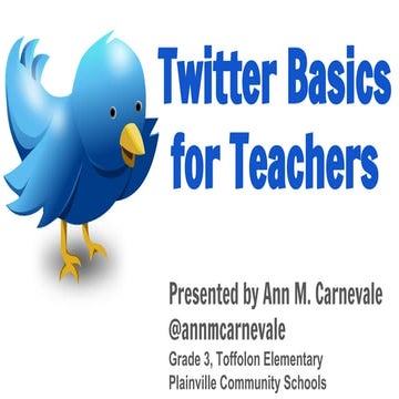 Twitter Basics for Teachers