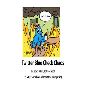 Twitter Blue Check Chaos 2022 