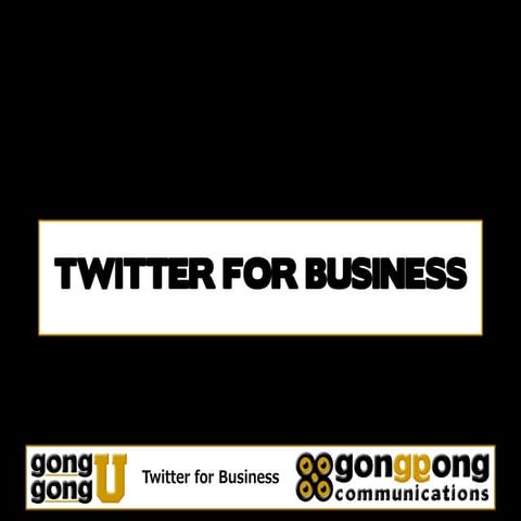 Twitter for business