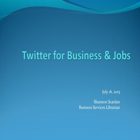 Twitter for Business & Jobs