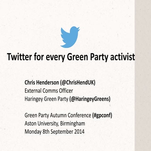 Twitter for every Green Party activist