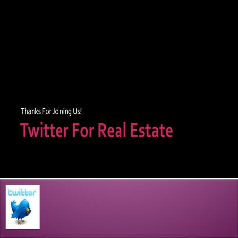 Twitter for real estate