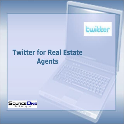 Twitter For Real Estate Agents