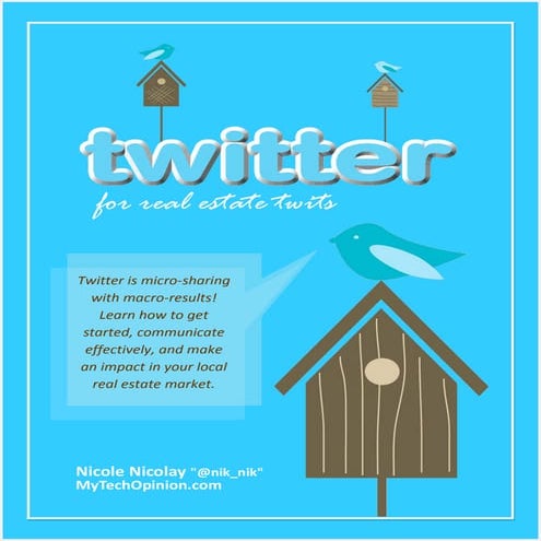 Twitter For Real Estate Twits