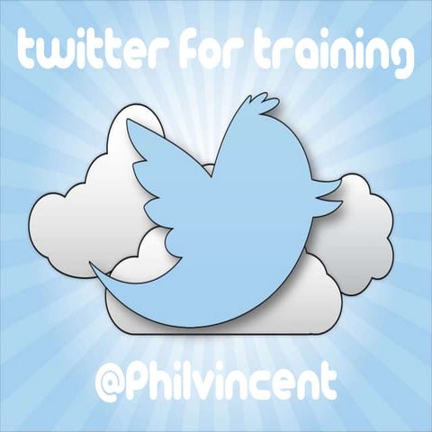 Twitter for Training