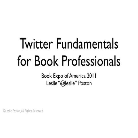 Twitter Fundamentals For Book Professionals