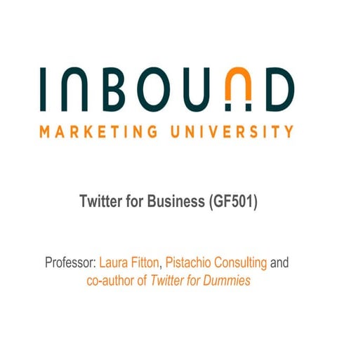 #13 IMU: Twitter for Business (GF501)