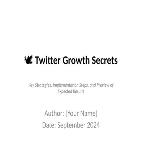 Twitter Growth Secrets Presentation Pptx