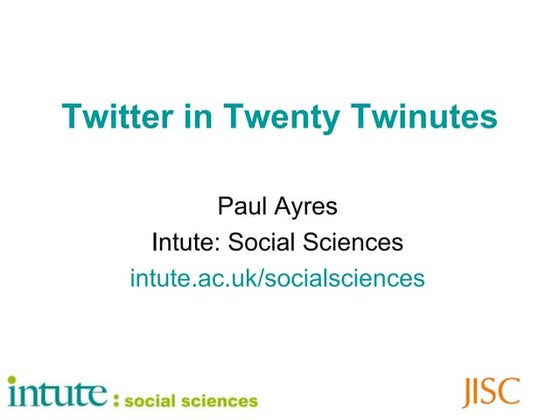 Twitter and Intute