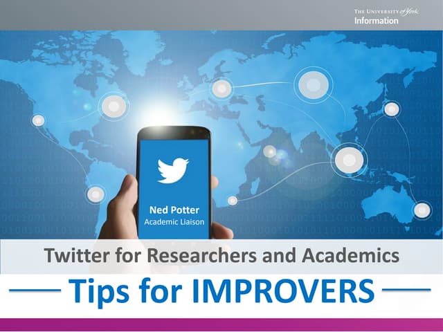 Twitter for Researchers & Academics: Tips for IMPROVERS