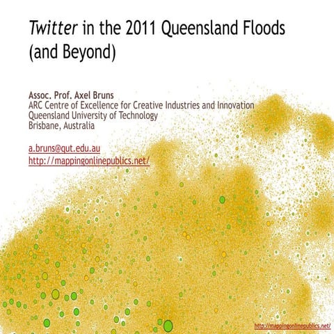 Twitter in the 2011 Queensland Floods (and Beyond)