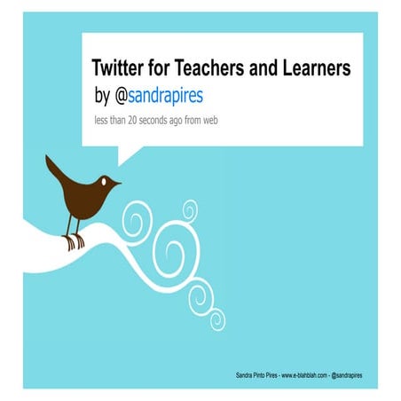 Twitter for Teachers and Learners