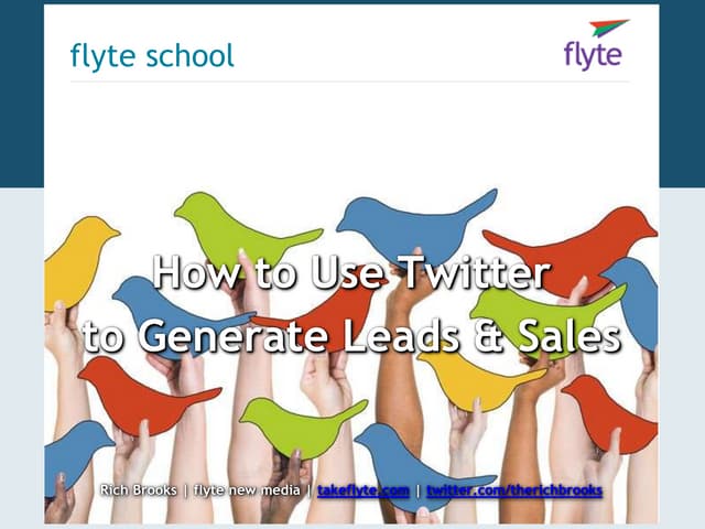 How to Use Twitter to Generate Leads and Business