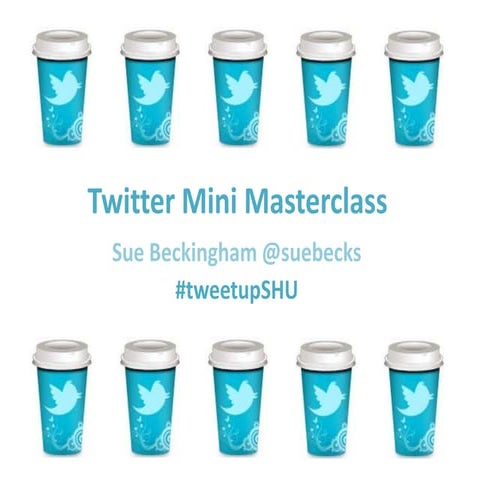 Twitter Mini Masterclass