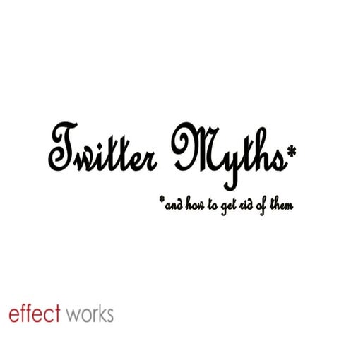 Twitter Myths