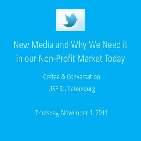 Twitter: new media and why we need it