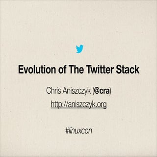 Evolution of The Twitter Stack