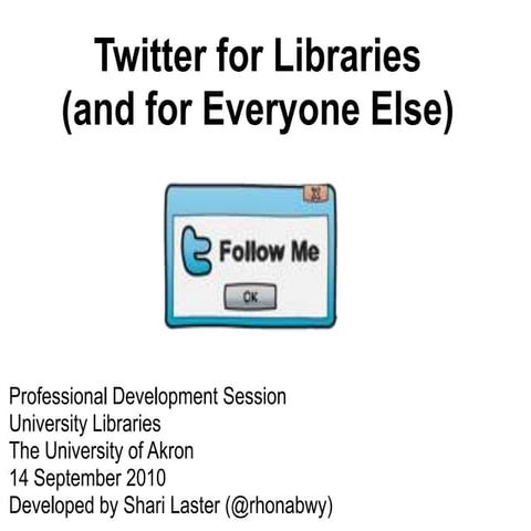 Twitter for Libraries