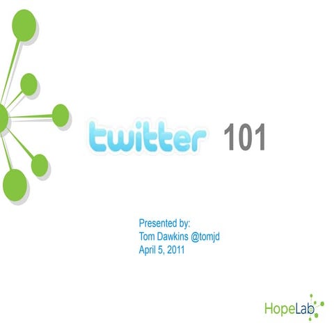 Twitter 101