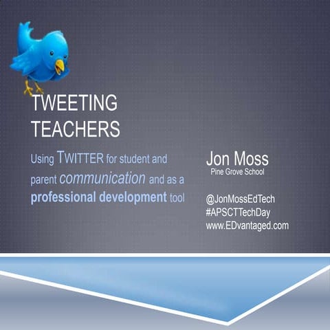 Tweeting Teachers