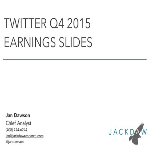 Twitter Q4 2015 Earnings Deck