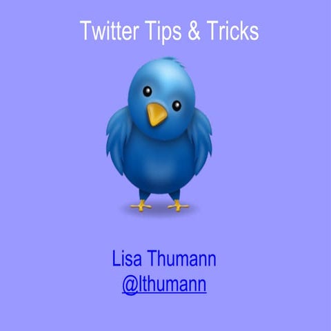 Twitter Tips and Tricks