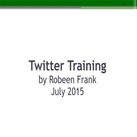 Twitter Training - Financial Services 8_2015