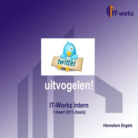Twitter workshop IT-Workz_basis