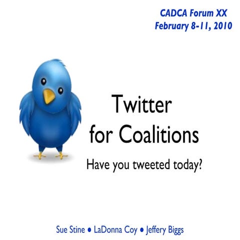 Twitter for Coalitions