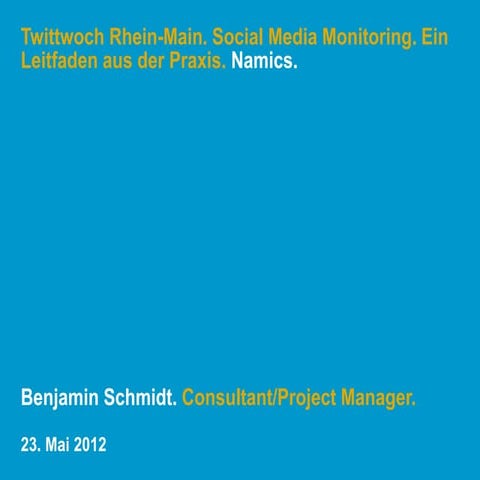 Social Media Monitoring - Ein Leitfaden aus der Praxis